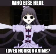 Image result for Scary Anime Memes