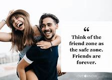Image result for Friend Zone Quotes