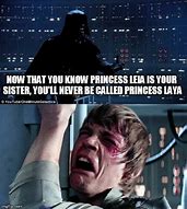 Image result for Star Wars Sister Meme