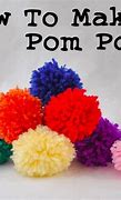 Image result for How Do You Make Pom Poms