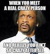 Image result for Crazy Say What Meme Face