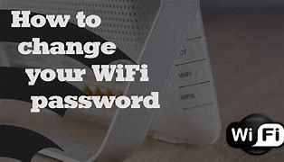 Image result for Hlw to Change Your Wifi Password