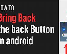 Image result for Android Back Button Bar