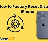 Image result for How to Factory Reset a Disabled in iPhone