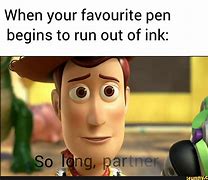 Image result for Ink Pen Meme