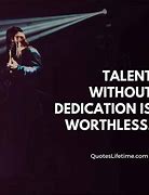 Image result for Talent Quotes and Sayings