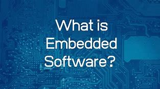 Image result for Ebedded Software