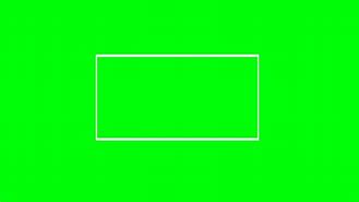 Image result for White Rectangle Border Greenscreen