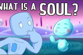 Image result for What Is the Nature of the Soul Meme