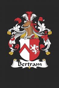 Image result for Bertram Family Crest
