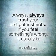 Image result for Quotes About Gut Feelings