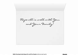 Image result for Hope All Is Well with You and Your Family