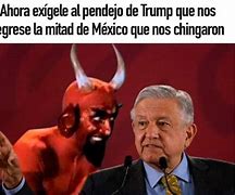 Image result for Memes En Contra De AMLO