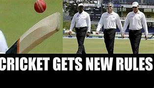 Image result for Latest Rule in Cricket