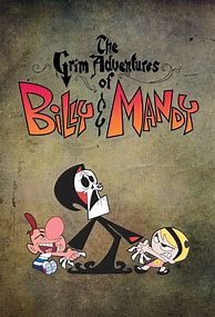 Image result for The Grim Adventures of Billy and Mandy Poster
