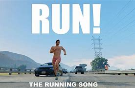 Image result for Song Running Just as Fast as I Can