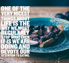 Image result for Food Related Quotes