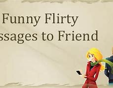 Image result for Funny Friend Text Messages