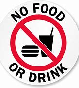 Image result for no foods or drinks signs