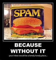 Image result for Check Your Spam Mail Meme