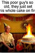 Image result for Old Man Birthday Cake Meme