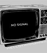 Image result for No Signal TV Images for PPT