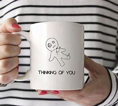 Image result for Thinking of You Mugs