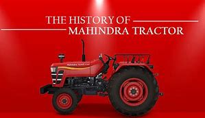 Image result for Mahindra Tractor Timeline Chart