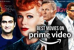 Image result for Best Movies On Amazon Prime Today