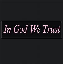Image result for In God We Trust Day