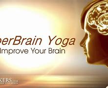 Image result for Quotes On Super Brain Yoga