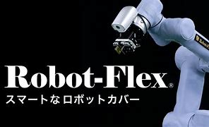 Image result for Flexible Robotics