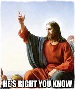Image result for Jesus Pointing Meme