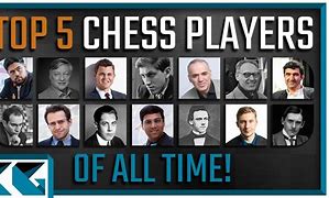 Image result for Great Chess Players