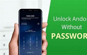 Image result for How to Open a Phone without Password