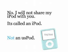 Image result for iPod M Inspirational Memes