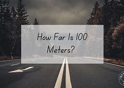 Image result for How Far Is a Meter