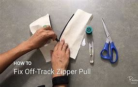 Image result for How to Fix Zipper Pull Video
