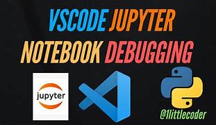 Image result for Vscode Jupyter Notebook