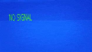 Image result for Old No Signal TV Sign