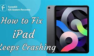 Image result for iPad Keeps Crashing