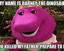 Image result for Barney Meme Template