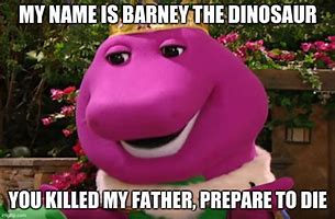 Image result for Barney Shitpost Memes
