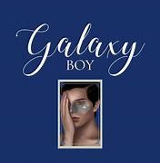 Image result for Galaxy Boy Tzaneen
