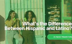 Image result for Difference Between Mexican and Hispanic