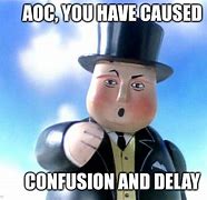 Image result for Confusion and Delay Meme