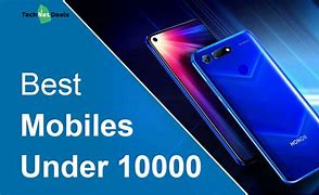 Image result for Mobile Phone Upto 10000