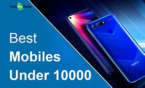 Image result for Top Best Mobile Under 10000