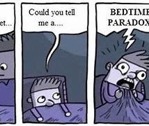 Image result for Bedtime Paradox
