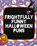 Image result for Halloween Puns One Word